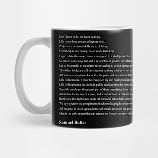 Samuel Butler Quotes Mug